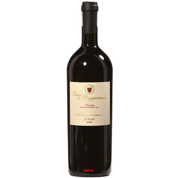 Rượu Vang Duca Di Poggioreale Syrah 2009