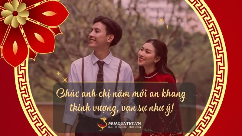 Câu chúc Tết anh chị ngắn gọn