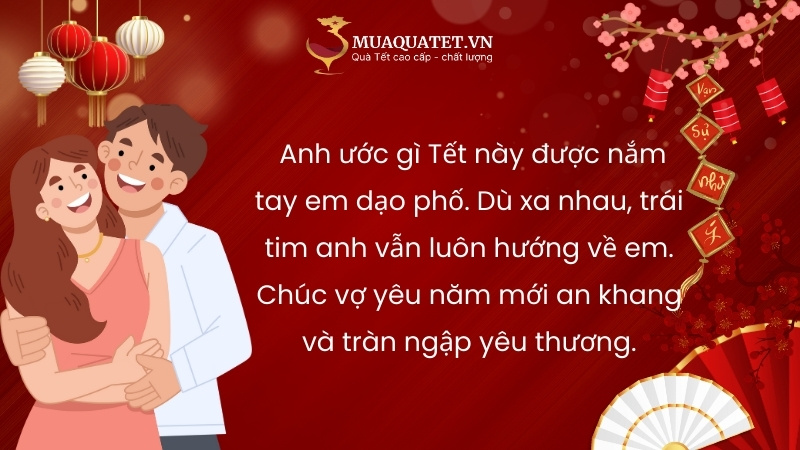 Chúc Tết vợ ở xa lãng mạn
