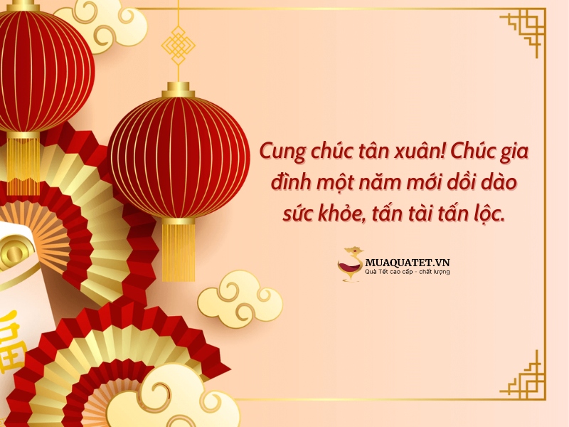 Câu chúc tết ngắn gọn khi đến xông đất đầu năm