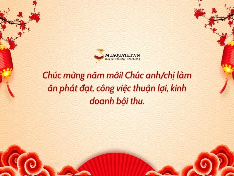 Câu chúc Tết gia chủ khi xông nhà cầu tài lộc