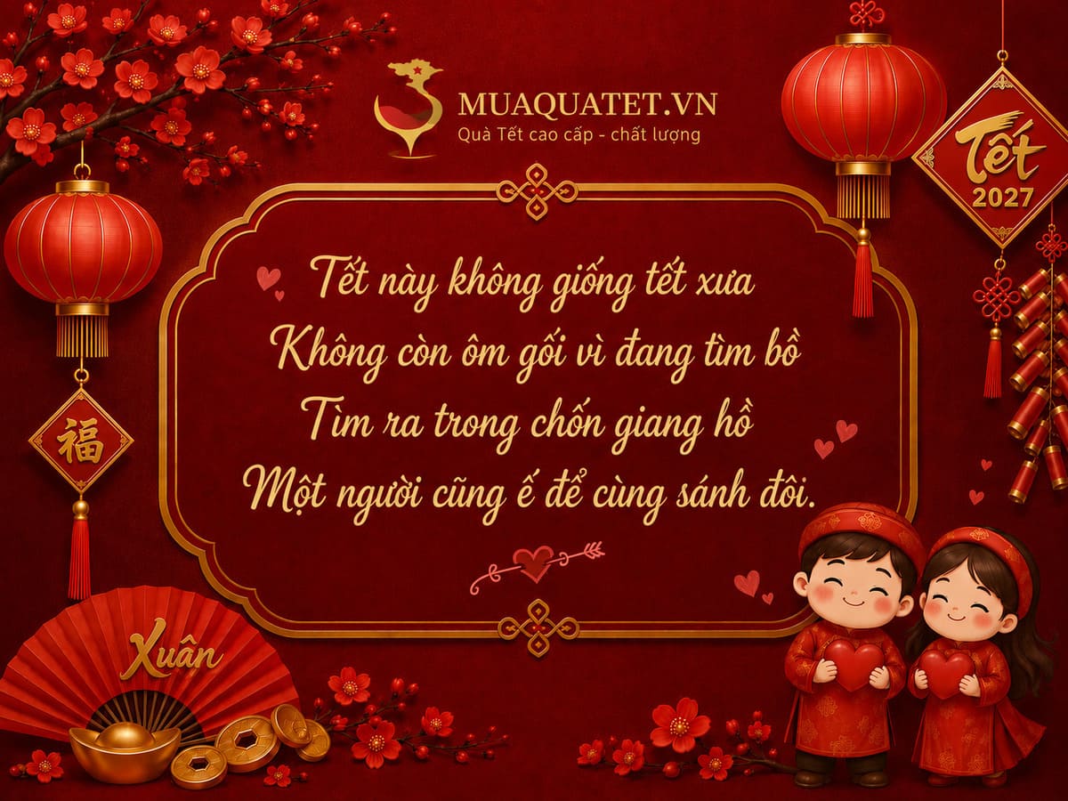Thơ chúc Tết Đinh Mùi 2027: 100+ bài hay, hài hước, ý nghĩa 84 Thơ chúc Tết người độc thân