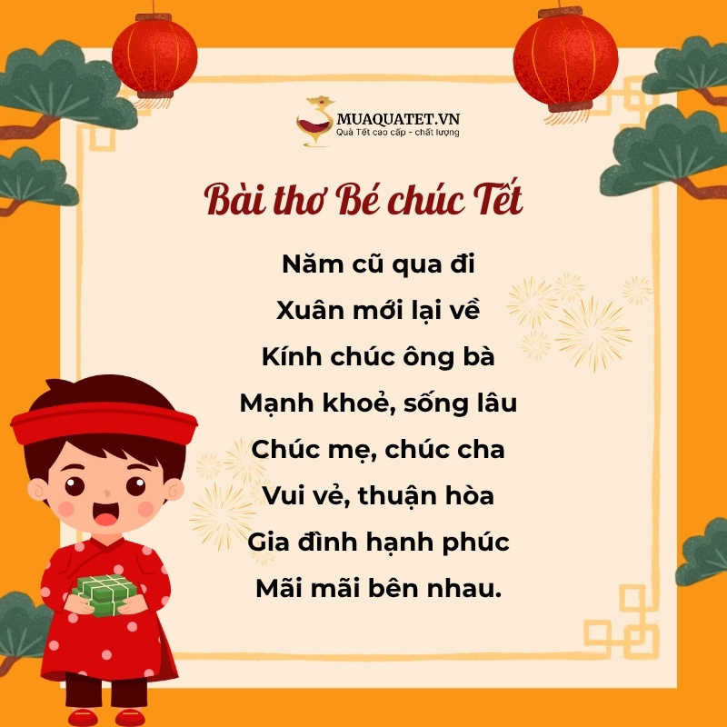 60+ Bài Thơ Bé Chúc Tết Ngắn Gọn, Dễ Nhớ & Ý Nghĩa 15 Bài thơ bé chúc Tết ngắn