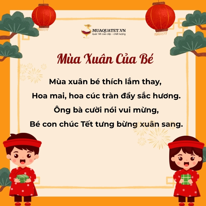 60+ Bài Thơ Bé Chúc Tết Ngắn Gọn, Dễ Nhớ & Ý Nghĩa 26 bài thơ chúc tết cho bé