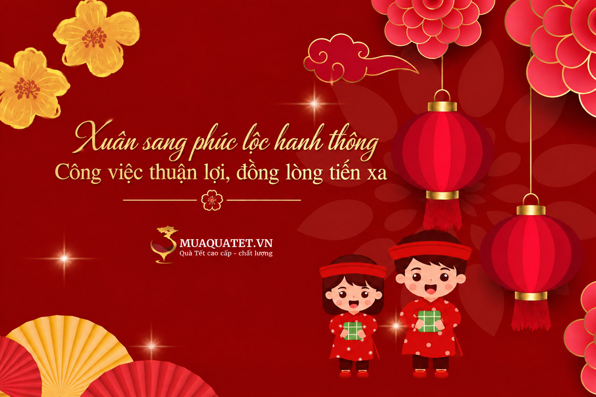 Những lời chúc Tết hay gửi đồng nghiệp
