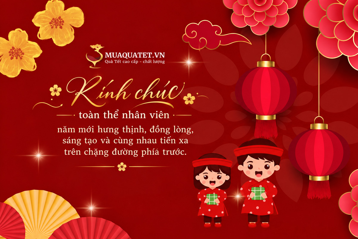 Những lời chúc Tết dành cho nhân viên