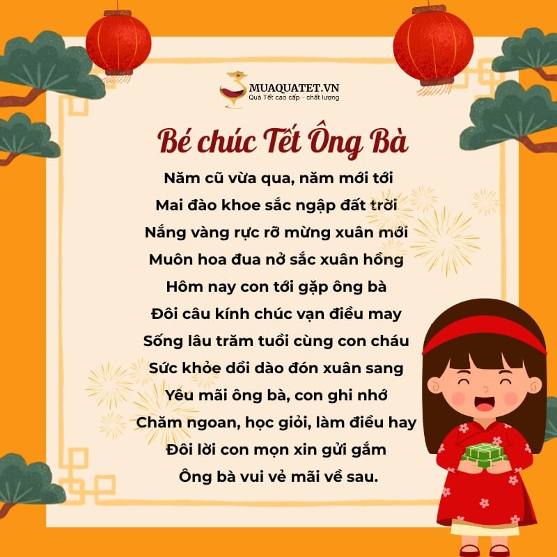 60+ Bài Thơ Bé Chúc Tết Ngắn Gọn, Dễ Nhớ & Ý Nghĩa 16 bài thơ bé chúc tết ông bà
