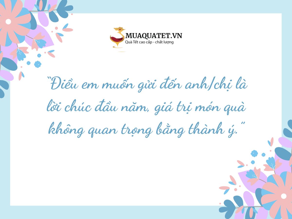 Câu nói người nhận cho rằng món quà quá giá trị