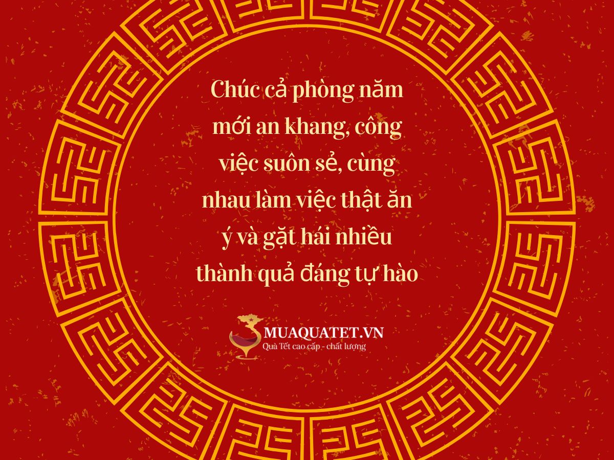 99+ Lời Chúc Tết Đồng Nghiệp Hay, Ngắn Gọn, Chân Thành 29 Lời chúc đồng nghiệp cùng phòng ban