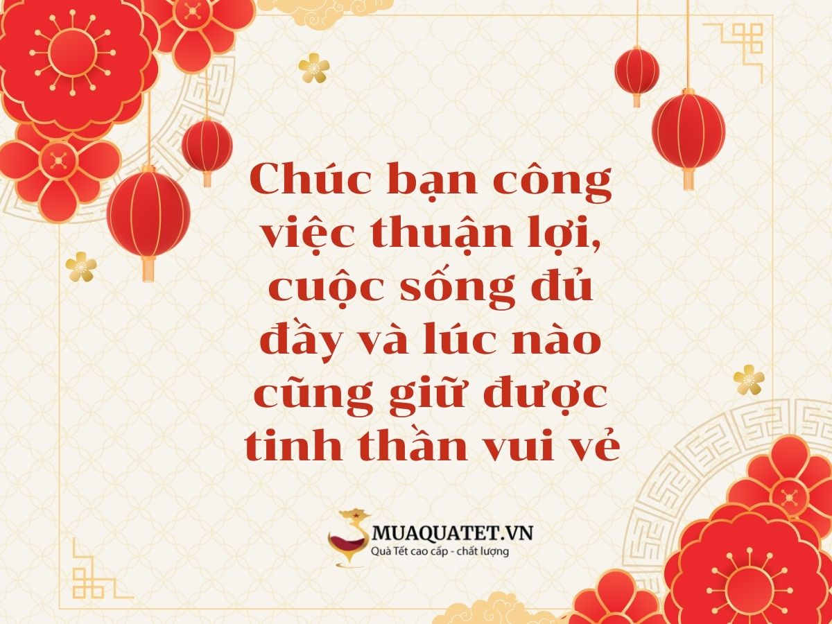câu chúc Tết gần gũi, chân thành
