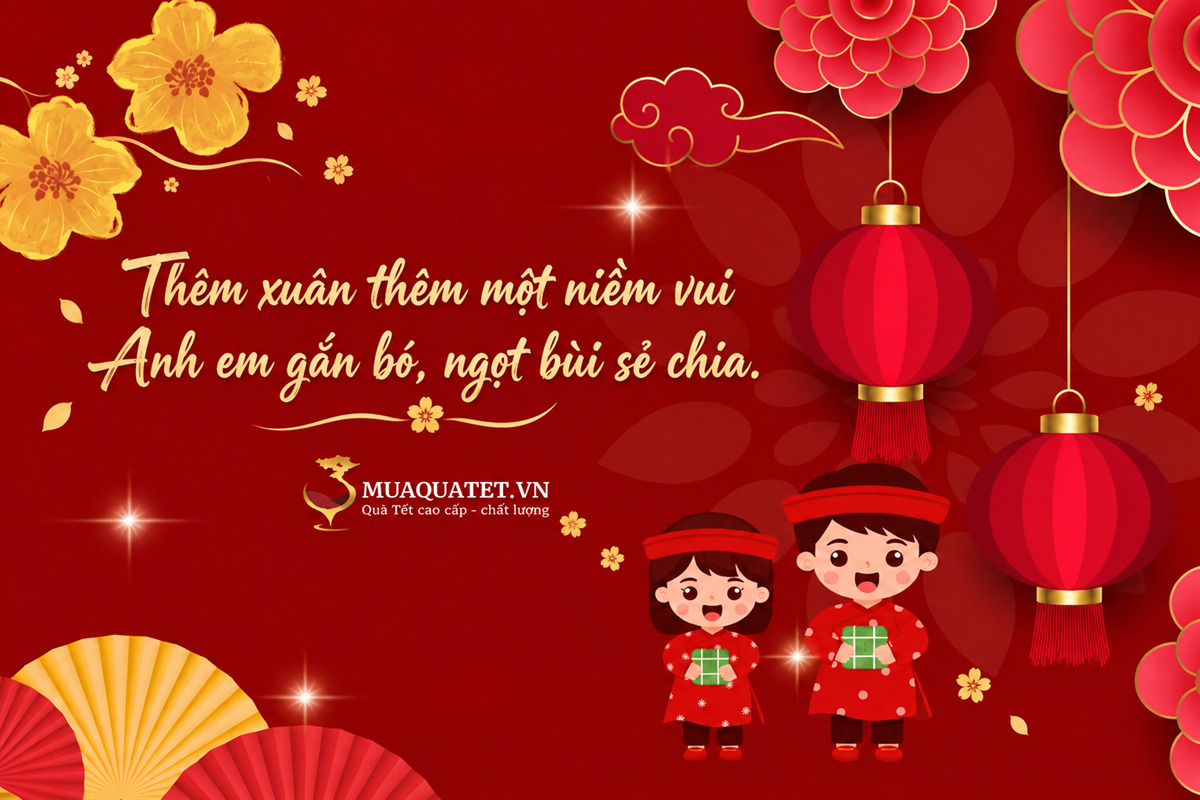 Câu chúc Tết dành cho anh chị em