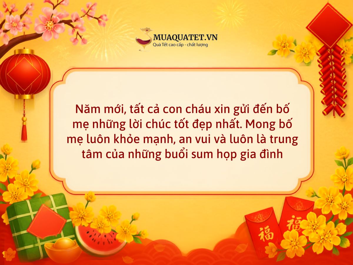 Lời chúc thay mặt các anh chị em và con cháu