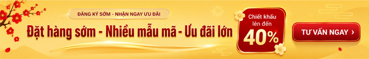 Đặt hàng sớm - ưu đãi lớn